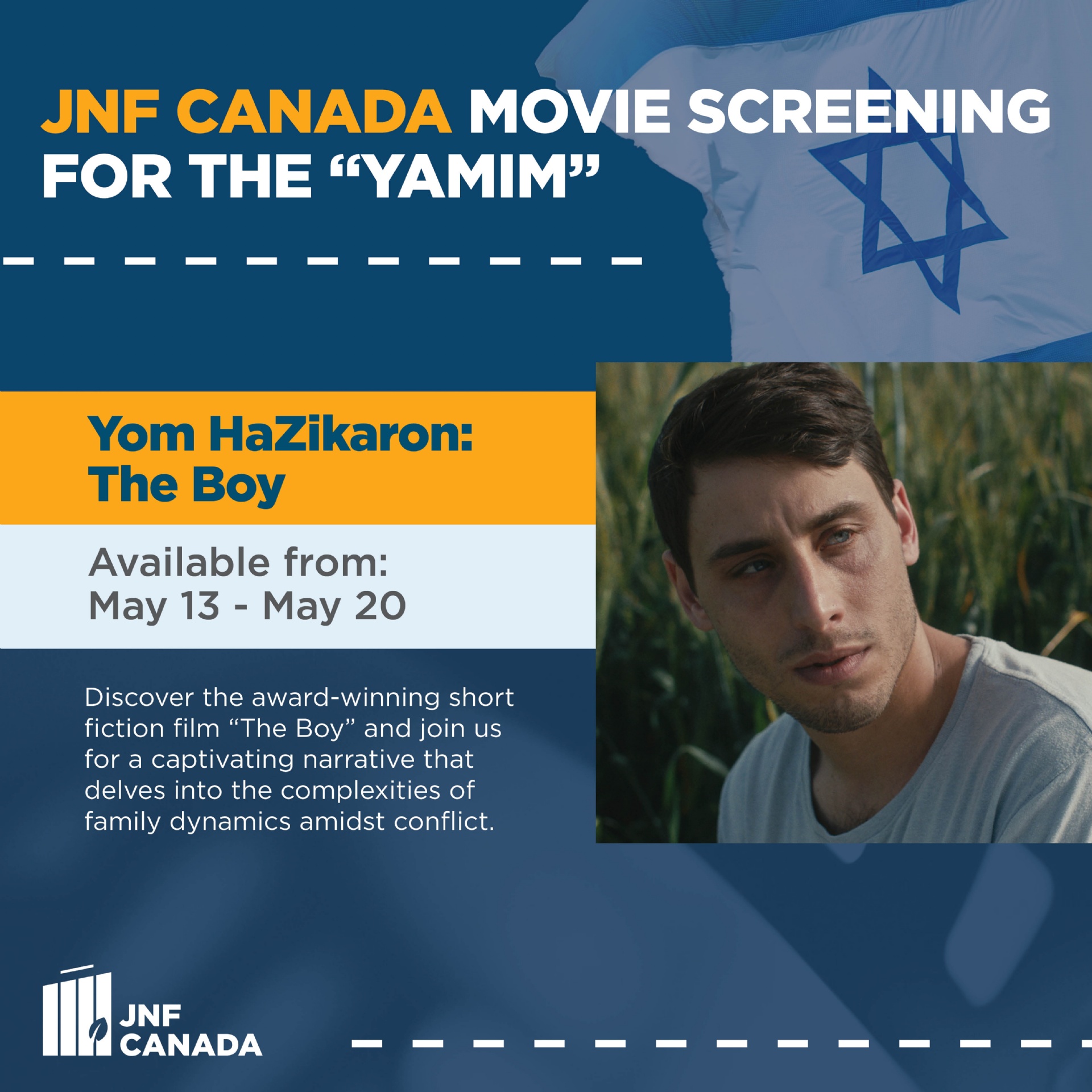 JNF Canada Movie Screening for Yom HaZikaron: The Boy JNF Canada Movie Screening for Yom HaZikaron: The Boy